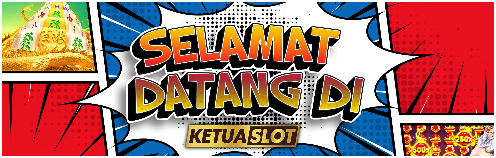 Selamat Datang ke KETUASLOT